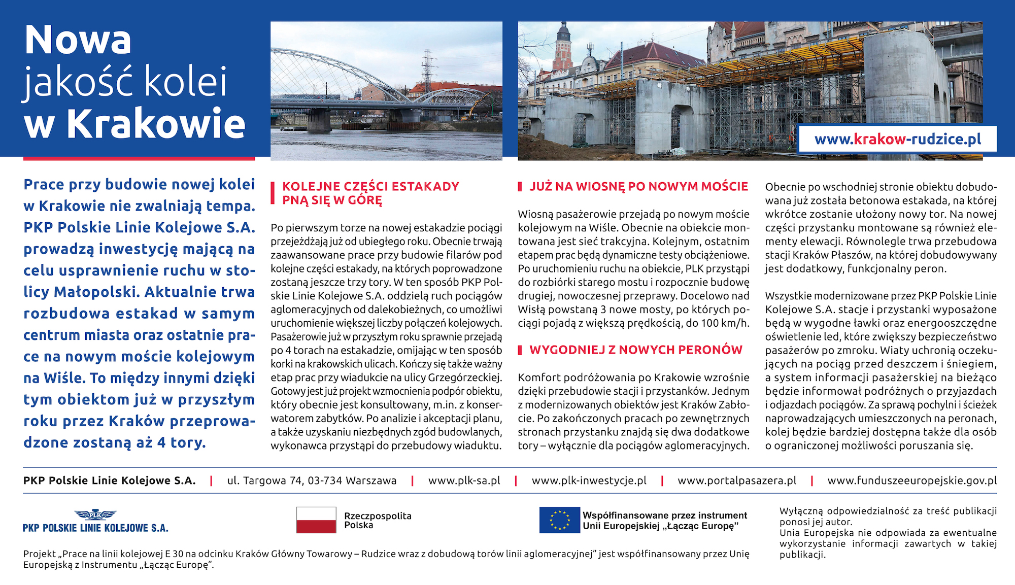 Artykuł opublikowany 28 lutego 2020 r. w Gazecie Krakowskiej i Dzienniku Polskim. Zawiera zdjęcie budowanych estakad w centrum Krakowa i zdjęcie nowego mostu kolejowego nad Wisłą.